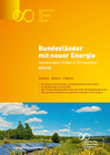Report: Wo die Bundesl&auml;nder beim Ausbau Erneuerbare stehen
